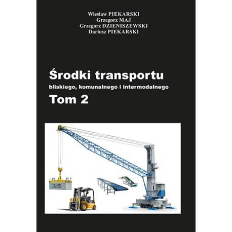 w-piekarski-srodki-transportu-bliskiego-komunalnego-i-intermodalnego-tom-2.jpg