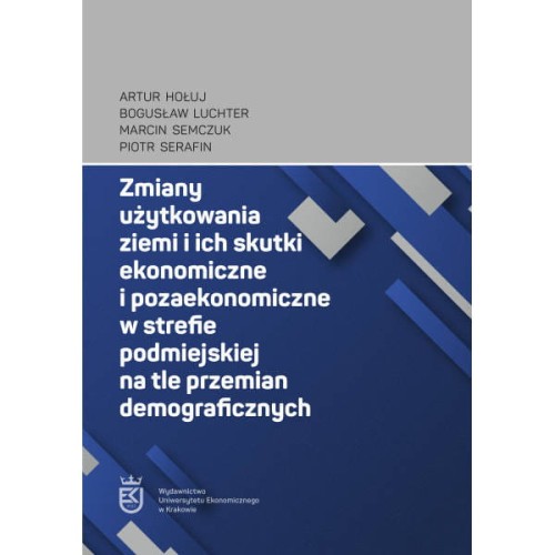 zmiany-uzytkowania-ziemi-i-ich-skutki-ekonomiczne-i-pozaekonomiczne-w-strefie-podmiejskiej-na-tle-przemian-demograficznych.jpg