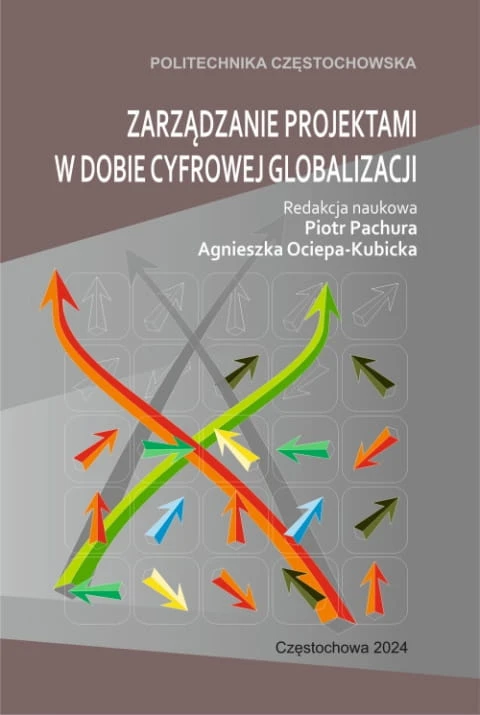 ZARZADZANIE-PROJEKTAMI-W-DOBIE-CYFROWEJ-GLOBALIZACJI-Piotr-Pachura-Agnieszka-Ociepa-Kubicka-red-_[596]_480.jpg