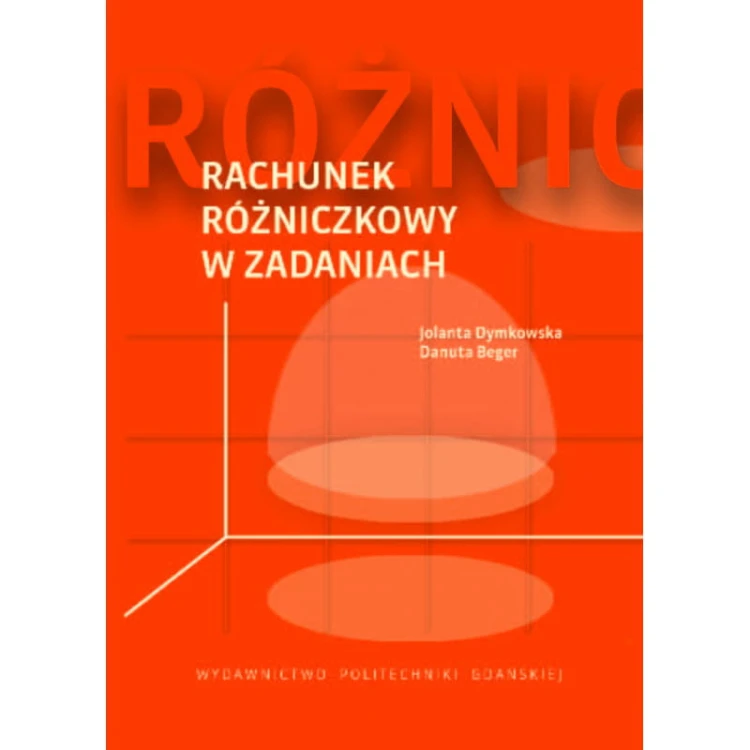 dymkowska-j-beger-d-rachunek-rozniczkowy-w-zadaniach.jpg
