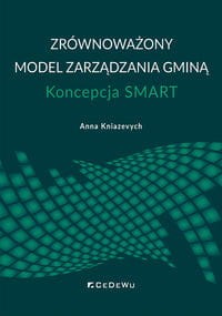 Zrównoważony model zarządzania gminą Koncepcja SMART