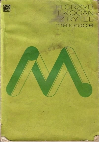 Melioracje-Hieronim-Grzyb-Tomasz-Kocan-Zygmunt-Rytel.jpg