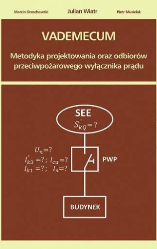 Vademecum-metodyka-projektowania-oraz-odbiorow-przeciwpozarowego-wylacznika-pradu.jpg