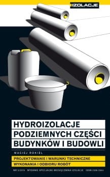 Hydroizolacje-podziemnych-czesci-budynkow-i-budowli-Projektowanie-i-warunki-techniczne-wykonania-i-odbioru-robot.jpg