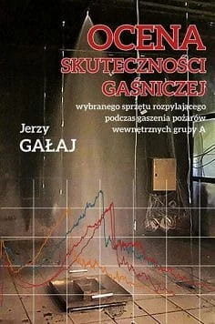 large_Ocena-skutecznosci-gasniczej-wybranego-sprzetu-rozpylajacego-podczas-gaszenia-pozarow-wewnetrznych-grupy-A.jpg