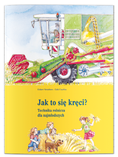 jak-to-sie-kreci-technika-rolnicza-dla-najmlodszych.jpg