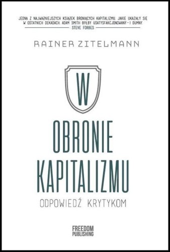 W obronie kapitalizmu [Zitelmann Rainer]