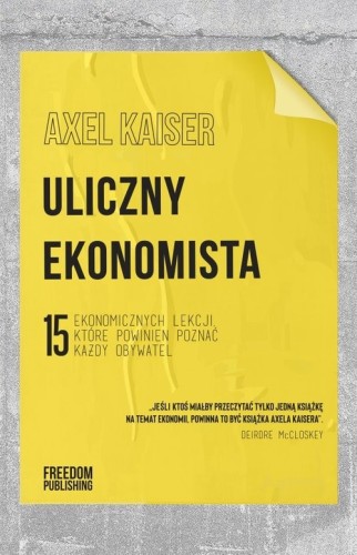 Uliczny ekonomista [Kaiser Axel]