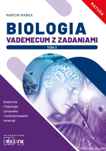 Biologia Vademecum z zadaniami Tom 2 Matura [Rabka Marcin]