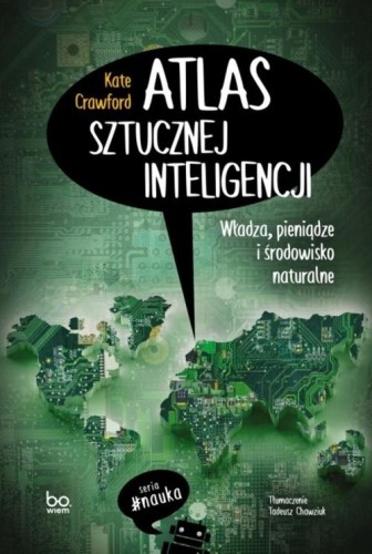 Atlas sztucznej inteligencji [Crawford Kate]