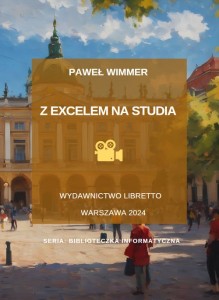 Z Excelem na studia [Wimmer Paweł]