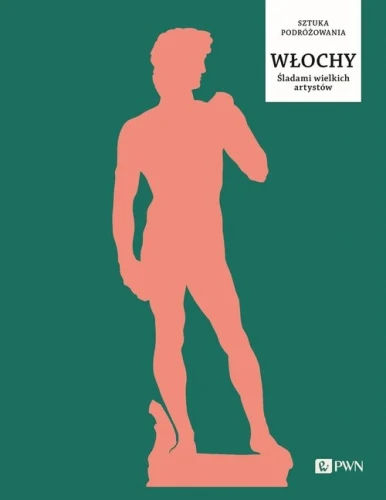 Włochy Śladami wielkich artystów [Trend Nick]