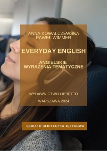Everyday English [Kowalczewska Anna, Wimmer Paweł]