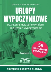 Urlopy wypoczynkowe [Kryczka Sebastian, Pigulski Mariusz]