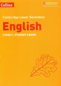 Collins Cambridge Lower Secondary English - Lower Secondary English Student's Book: Stage 7 [Burchell Julia, Gould Mike]