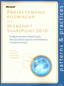 Projektowanie rozwiązań dla Microsoft SharePoint 2010