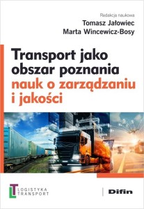 Transport jako obszar poznania nauk o zarządzaniu i jakości 2025
