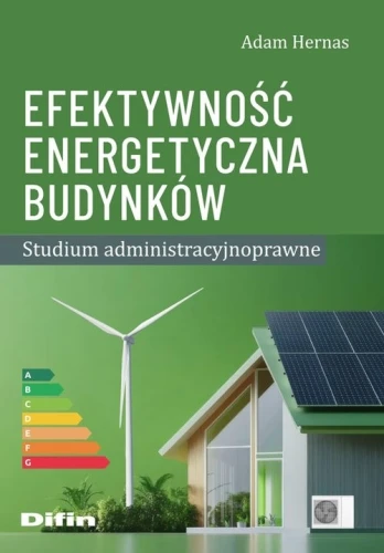 Efektywność energetyczna budynków [Hernas Adam]