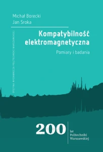 Kompatybilność elektromagnetyczna. Pomiary i badania wyd 2