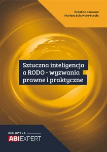 Sztuczna inteligencja a RODO – wyzwania prawne i praktyczne