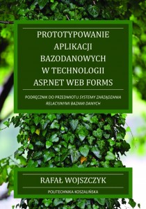 Prototypowanie aplikacji bazodanowych w technologii ASP.NET Web Forms