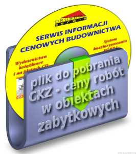 CKZ-plik 1/2026 - ceny robót w obiektach zabytkowych - tylko do wybranych programów kosztorysowych 
