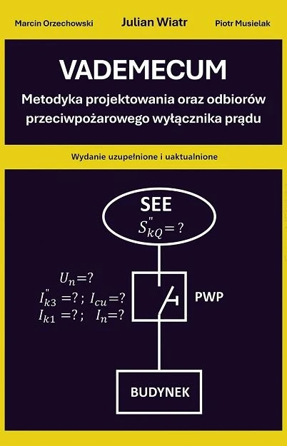 large_Vademecum-Metodyka-projektowania-oraz-odbiorow-przeciwpozarowego-wylacznika-pradu.jpg