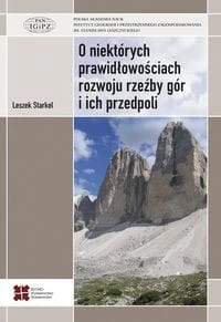 O niektórych prawidłowościach rozwoju rzeźby gór i ich przedpoli [Starkel Leszek]