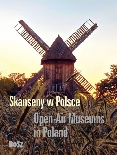 Skanseny w Polsce [Święch Jan]