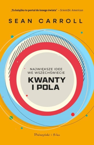 Kwanty i pola [Carroll Sean]