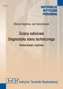 Ściany osłonowe. Diagnostyka stanu technicznego. Konserwacja i naprawy PDF