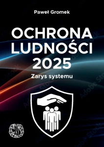 Ochrona ludności 2025. Zarys systemu