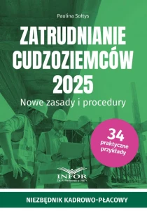 Zatrudnianie cudzoziemców 2025  Nowe zasady i procedury
