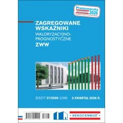 Zagregowane wskaźniki waloryzacyjne ZWW - 2 kwartał 2026 