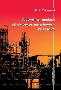 Algorytmy regulacji obiektów przemysłowych PID i MPC