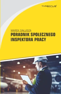 Poradnik społecznego inspektora pracy wyd.28. 2026