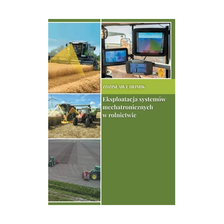 zdzislaw-chomik-eksploatacja-systemow-mechatronicznych-w-rolnictwie.webp