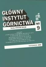 Zasady zaliczania wyrobisk (pomieszczeń) w polach metanowych do poszczególnych stopni niebezpieczeństwa wybuchu w zakładach górniczych wydobywających węgiel kamienny.