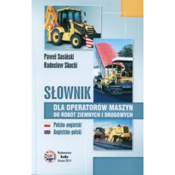 slownik-dla-operatorow-maszyn-do-robot-ziemnych-i-drogowych-polsko-angielski.jpg.png