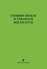 Choroby roślin w uprawach rolniczych