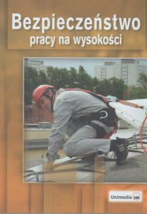 Bezpieczeństwo pracy na wysokości