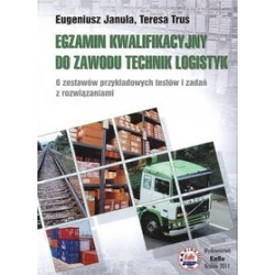 egzamin-kwalifikacyjny-do-zawodu-technik-logistyk-6-zestawow-przykladowych-testow-i-zadan-z-rozwiazaniami.jpg.png