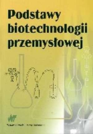 Podstawy biotechnologii przemysłowej.jpg