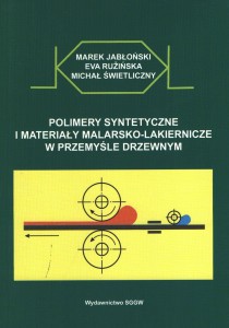 Polimery syntetyczne i materiały malarsko-lakiernicze w przemyśle drzewnym