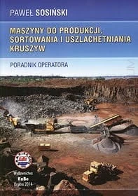 large_Maszyny_do_produkcji_sortowania_i_uszlachetniania_kruszyw-_Poradnik_operatora.jpg
