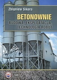 Betonownie. Budowa, eksploatacja, technologia robót.jpg