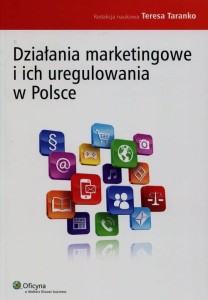 Działania marketingowe i ich uregulowania w Polsce