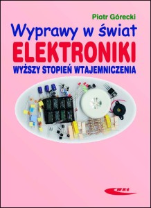 Wyprawy w świat elektroniki T-2wyższy stop.wtajemn.wyd.1(d)