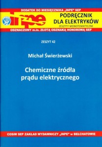 INPE 42  Chemiczne źródła prądu elektrycznego. 