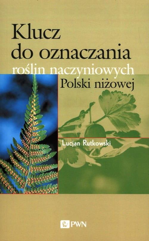 Klucz Do Oznaczania Roślin Naczyniowych Polski Niżowej Pdf
